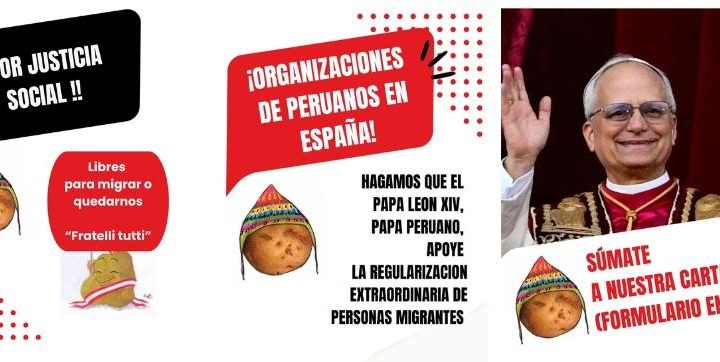 Peruanos piden al Papa León XIV que apoye la iniciativa Regularización Ya
